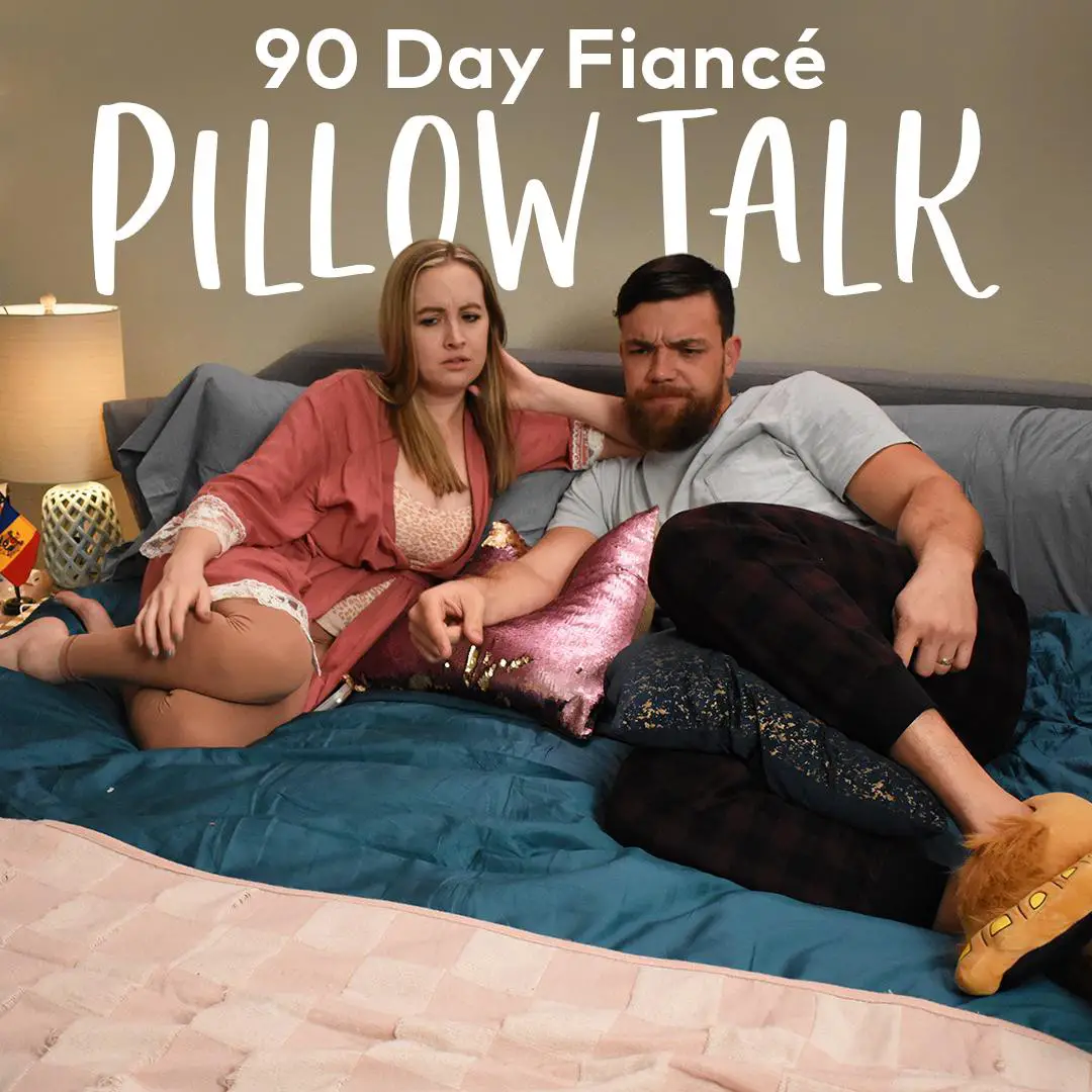 90 Day Fiance Pillow Talk!  (Season 5 :: Episode 9)  F