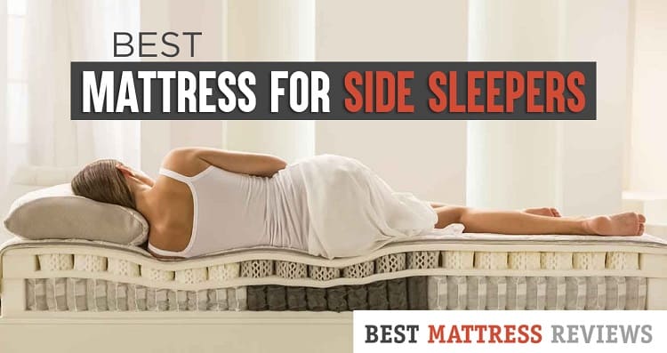 Best Mattress Type For Side Sleepers
