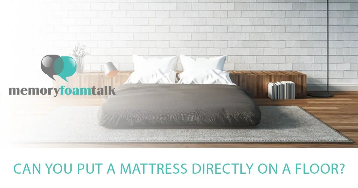 Can You Put a Mattress Directly on a Floor?