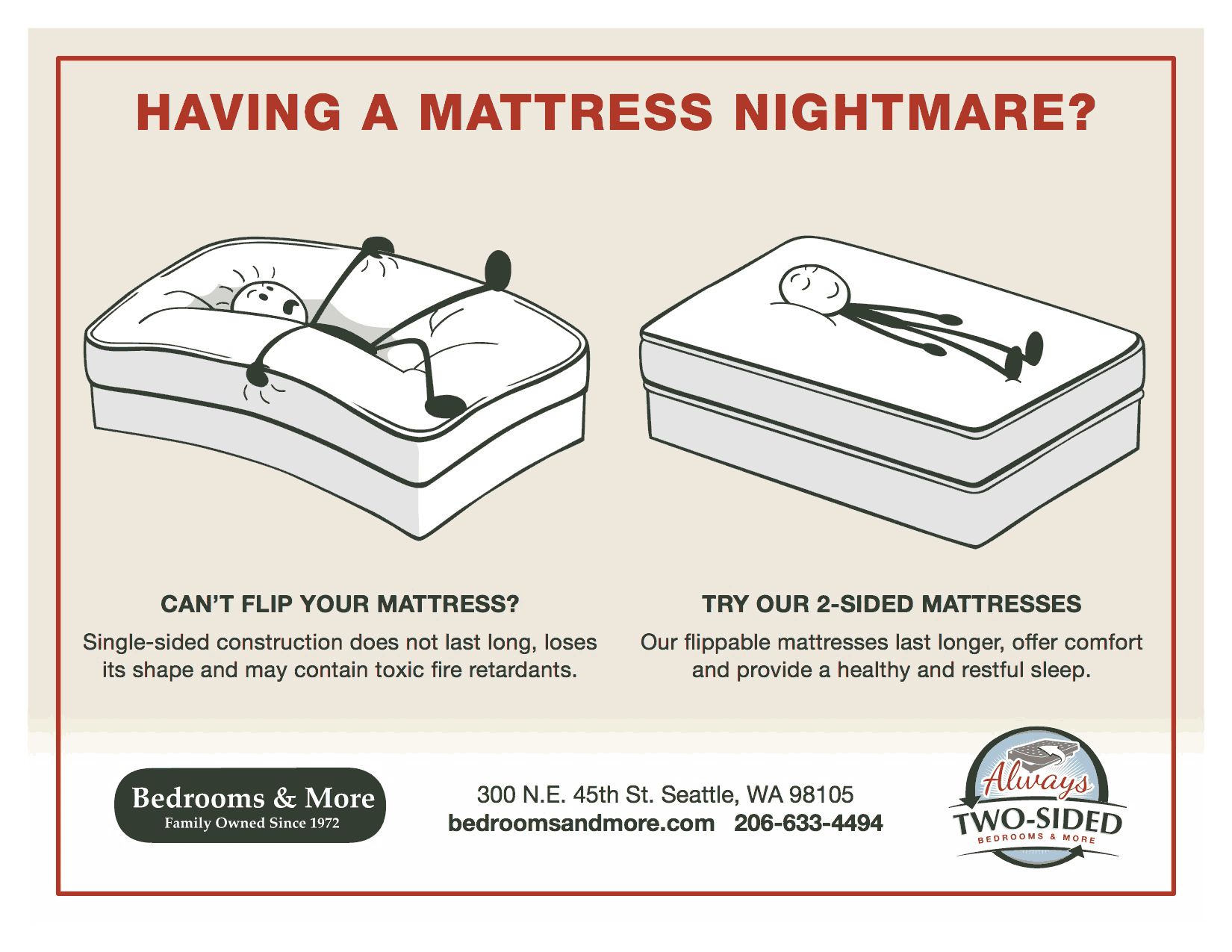 Having a mattress nightmare? One
