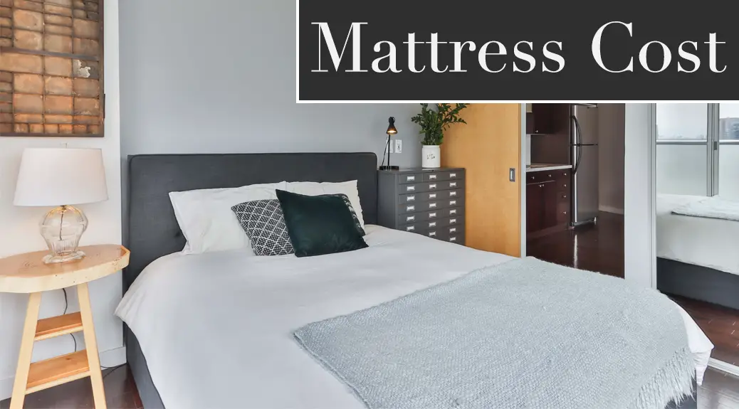 How Much Should A Mattress Cost?