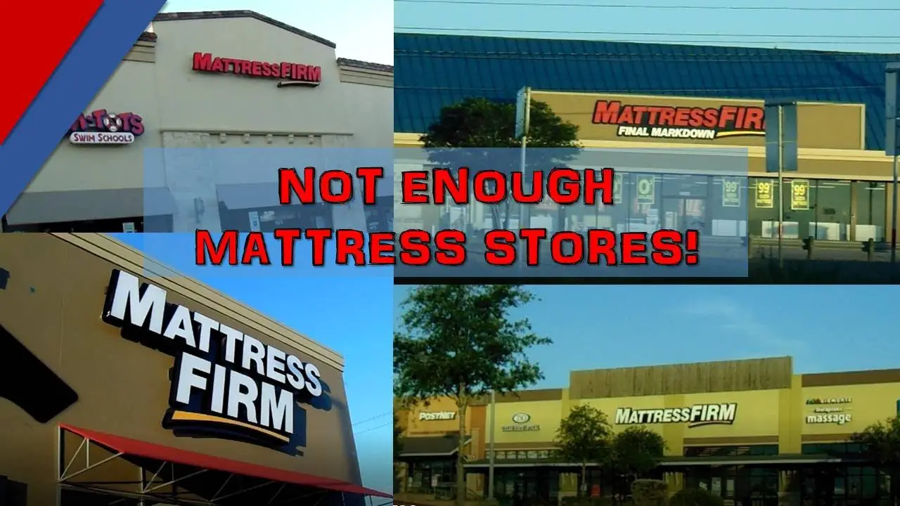 Mattress Firms everywhere! Why so many?