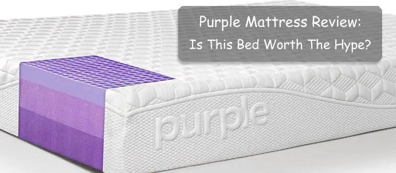 Purple Mattress Review 2021: Is This Bed Worth The Hype ...