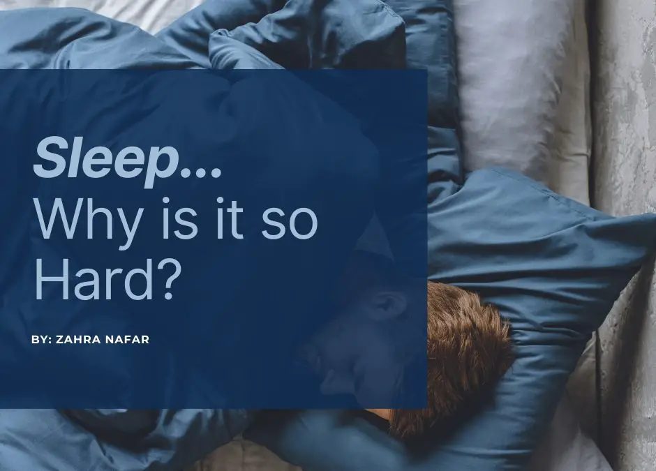 Sleep.Why is it so hard?  YourTherapist